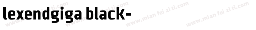 lexendgiga black字体转换